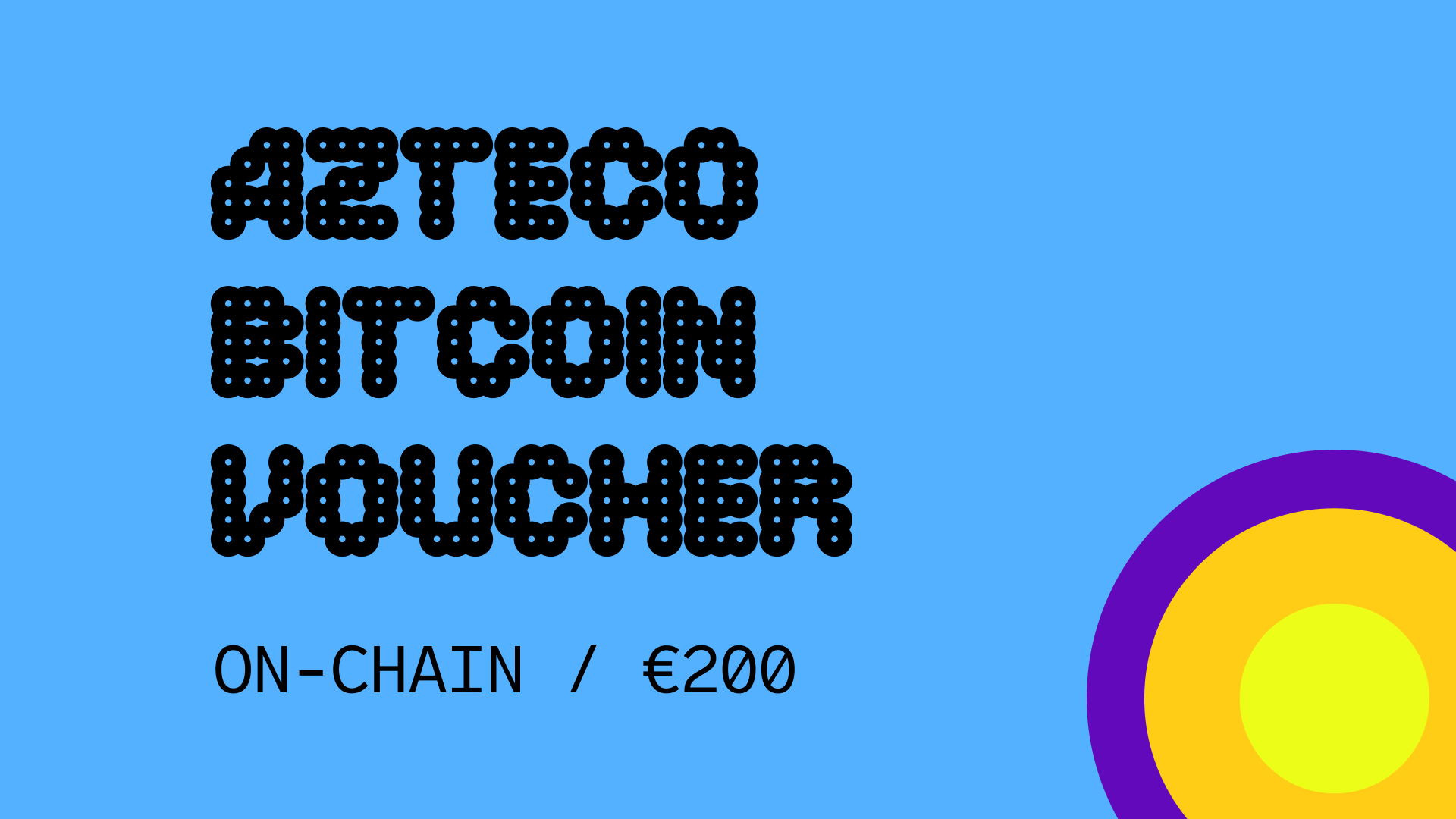 Azteco Bitcoin On-Chain €200 Voucher, 225.98$