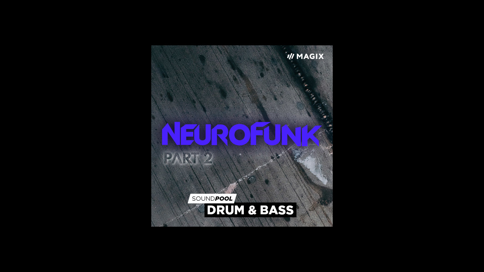 MAGIX Soundpool Neurofunk - Part 2 ProducerPlanet CD Key, 5.65$