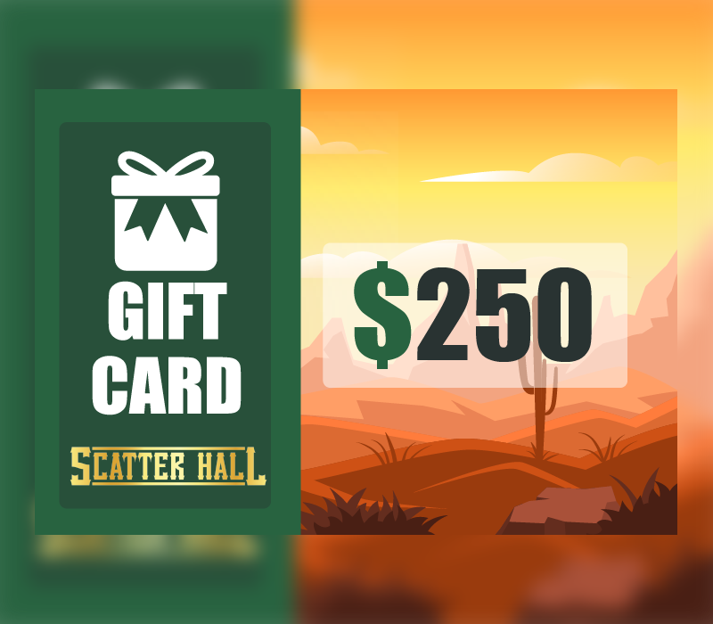 Scatterhall - $250 Gift Card, 305.26$