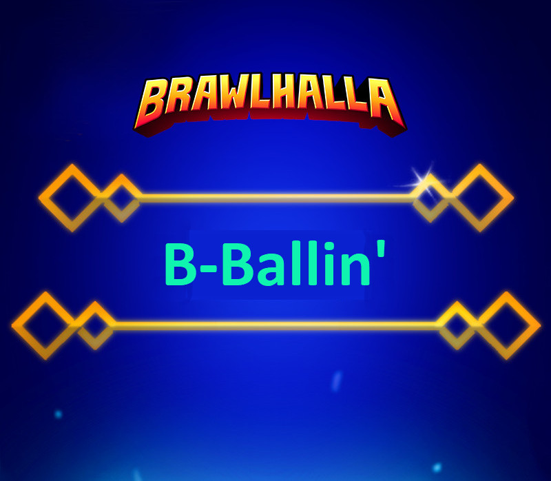 Brawlhalla -  B-Ballin' Title DLC CD Key, 0.14$