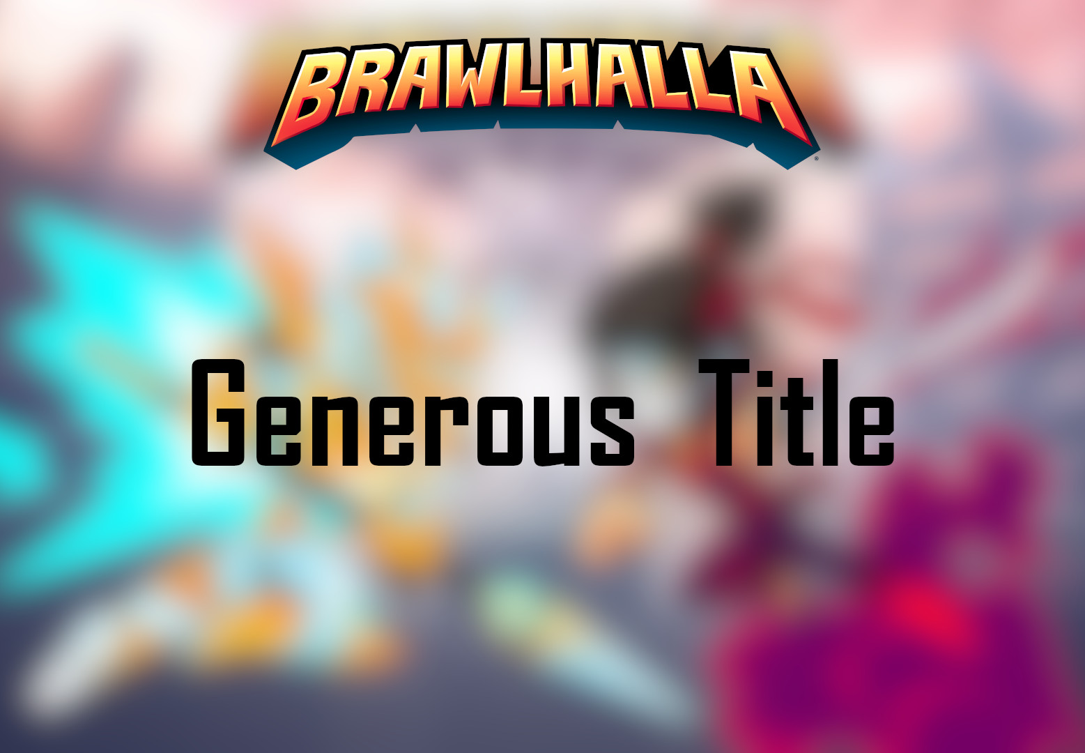 Brawlhalla - Generous Title DLC CD Key, 0.79$