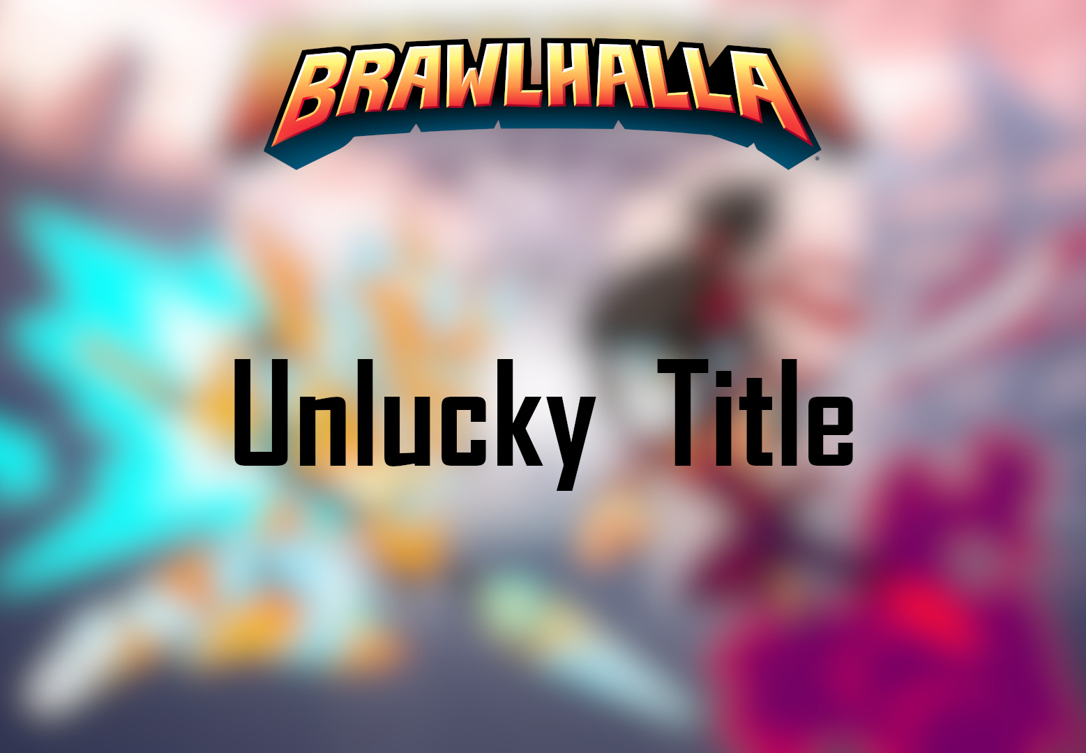 Brawlhalla - Unlucky Title DLC CD Key, 1.57$
