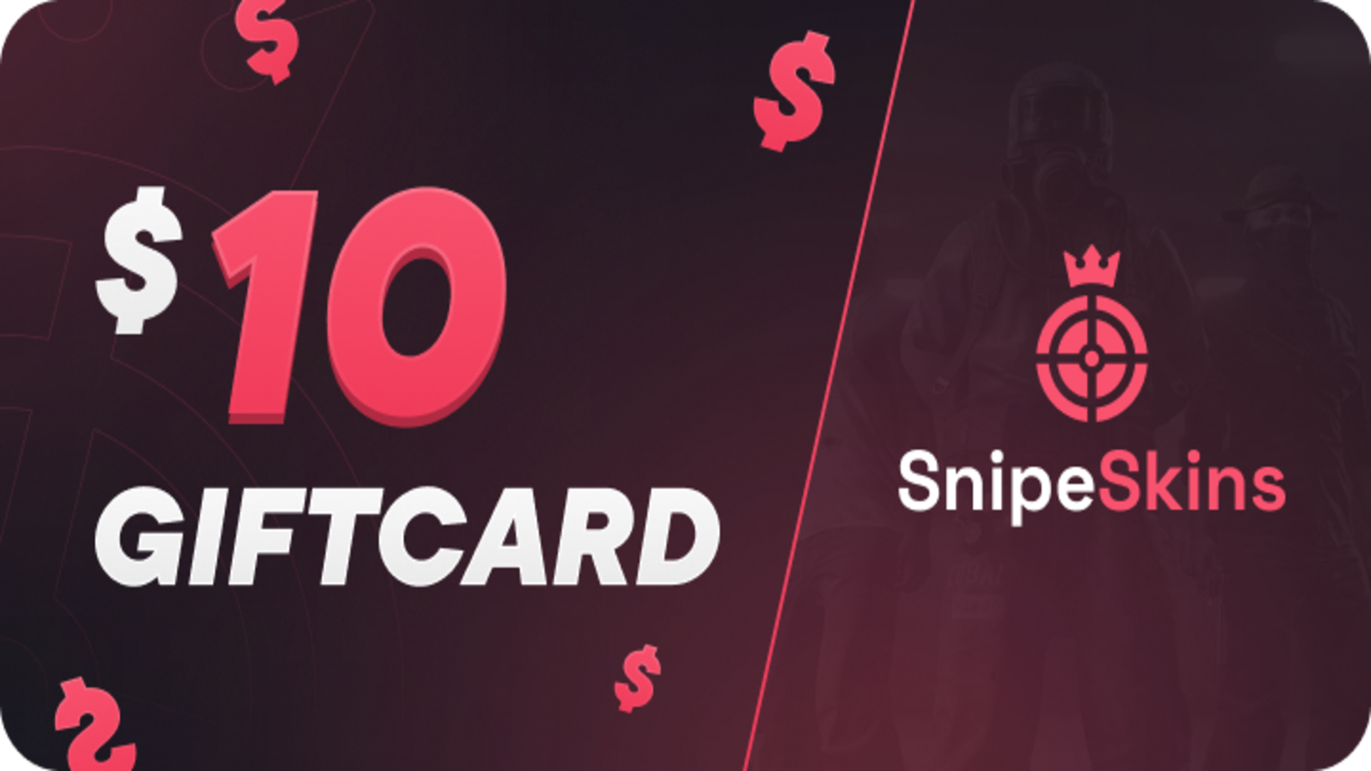 SnipeSkins $10 Gift Card, 12.52$