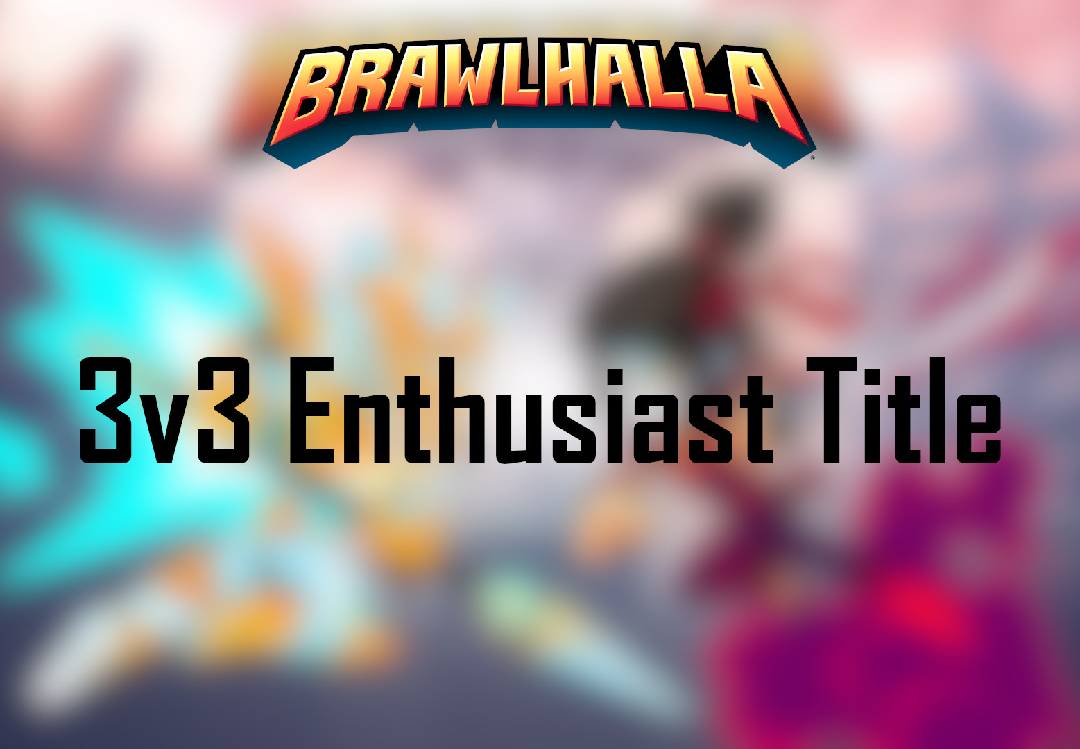Brawlhalla - 3v3 Enthusiast Title DLC CD Key, 2.02$